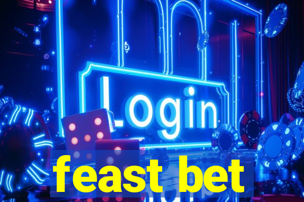 feast bet